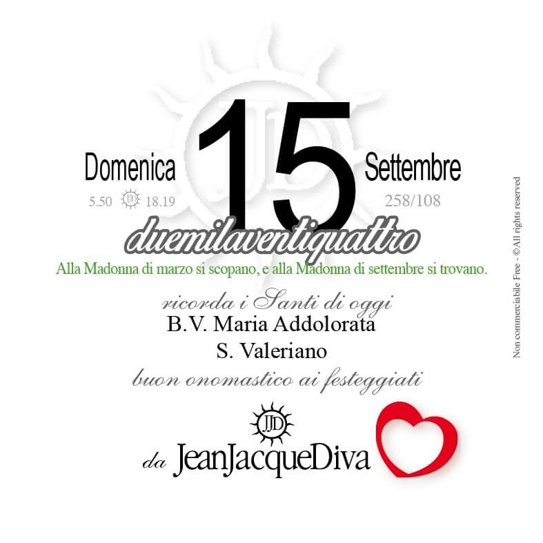 JeanJacqueDiva's tweet photo. il mio Buondì #Felicegiornata 🌞da #JeanJacqueDiva 🎩🖋
ti offro un #caffè ☕️ virtuale con voi ogni mattina #calendario
#15settembre #Santodelgiorno
Buon #onomastico #Addolorata #Dolores 🌹🌹🌹🎁
CURIOSA https://t.co/YfTkX3YJB6
#torrigemelle
#buongiornoatutti #proverbi https://t.co/uzH6FhiDk2