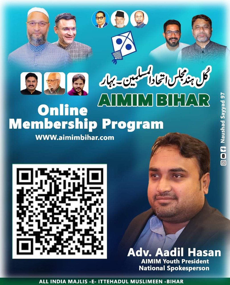 mdshamimakhtar_'s tweet image. Kindly join Aimim- All India Majlis-E-Ittehadul Muslimeen Bihar online membership campaign under leadership of Br @asadowaisi sb AIMIM National President @Akhtaruliman5 sb @aimimpartybihar President MLA Amour Assembly. @AadilHasanAdv1
@AIMIMBIHARYOUTH #Spokesperson