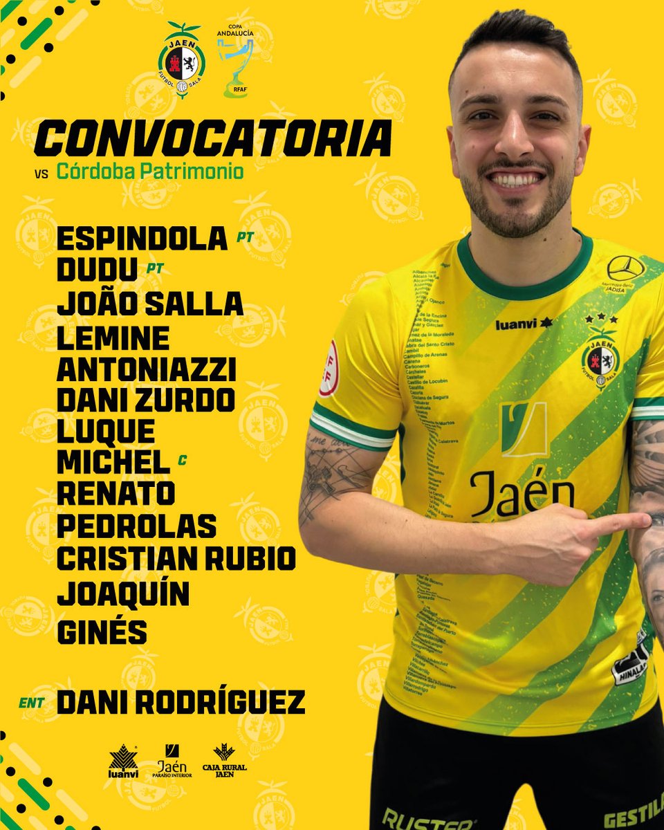 👥 CONVOCATORIA | 𝗙𝗜𝗡𝗔𝗟 𝗖𝗢𝗣𝗔 𝗔𝗡𝗗𝗔𝗟𝗨𝗖𝗜𝗔

👉 Estos son los 1️⃣3️⃣ jugadores convocados por 
<a href="/danirodriguezfs/">🅳🅰🅽🅸 ⓇⓄⒹⓇⒾⒼⓊⒺⓏ⚽📋</a>

❌ <a href="/franklinfutsal8/">Franklin Cavalcante</a> y <a href="/20Chino20/">javier garcia moreno</a> 
 
⬆️ <a href="/luque58/">Carlos Luque</a>, <a href="/GinesGodino/">Gines Paz Godino</a>, @_joaquinillo11 y <a href="/03Pedrolas/">pedrolas 03</a>
 
⚽️ 11:30 🆚 <a href="/CordobaFutsal/">Córdoba Patrimonio de la Humanidad</a> 

📺 Andalucía TV

#SomosJaén💛