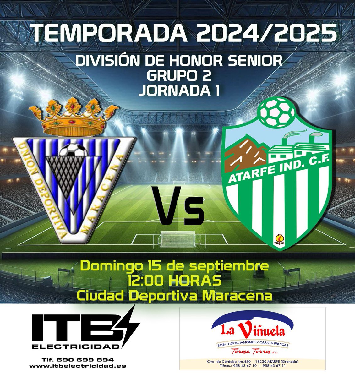 ⚽️ ¡Nuestro Senior se estrena en Maracena! ⚽️

📅 Fecha: 15 de septiembre 
🕒 Hora: 12:00 
🏟️ Lugar: Ciudad Deportiva de Maracena

¡No te lo pierdas! 🙌🔥