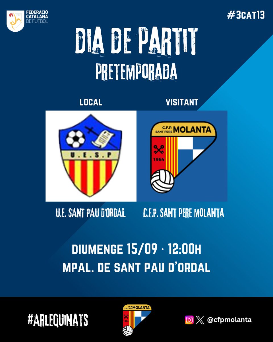 📢MATCHDAY📢

Avui a les 12:00h juguem a Sant Pau d'Ordal l'últim partit de la pretemporada, contra el <a href="/uesantpau/">uesantpau</a>

És l'última cita abans que arrenqui la competició. Som-hi Molanta! 💙🤍

#Arlequinats #Molanta #CFPSPM