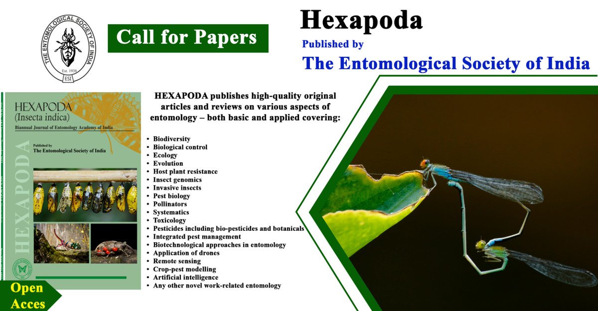 Hexapoda, a renewed journal from ESI - Call for Manuscripts

For more info., visit our web. at hexapoda.in.  Pls feel free to share this with your network. We appreciate your support and look frwd to engaging with the scientific community through our publication (ESI)
