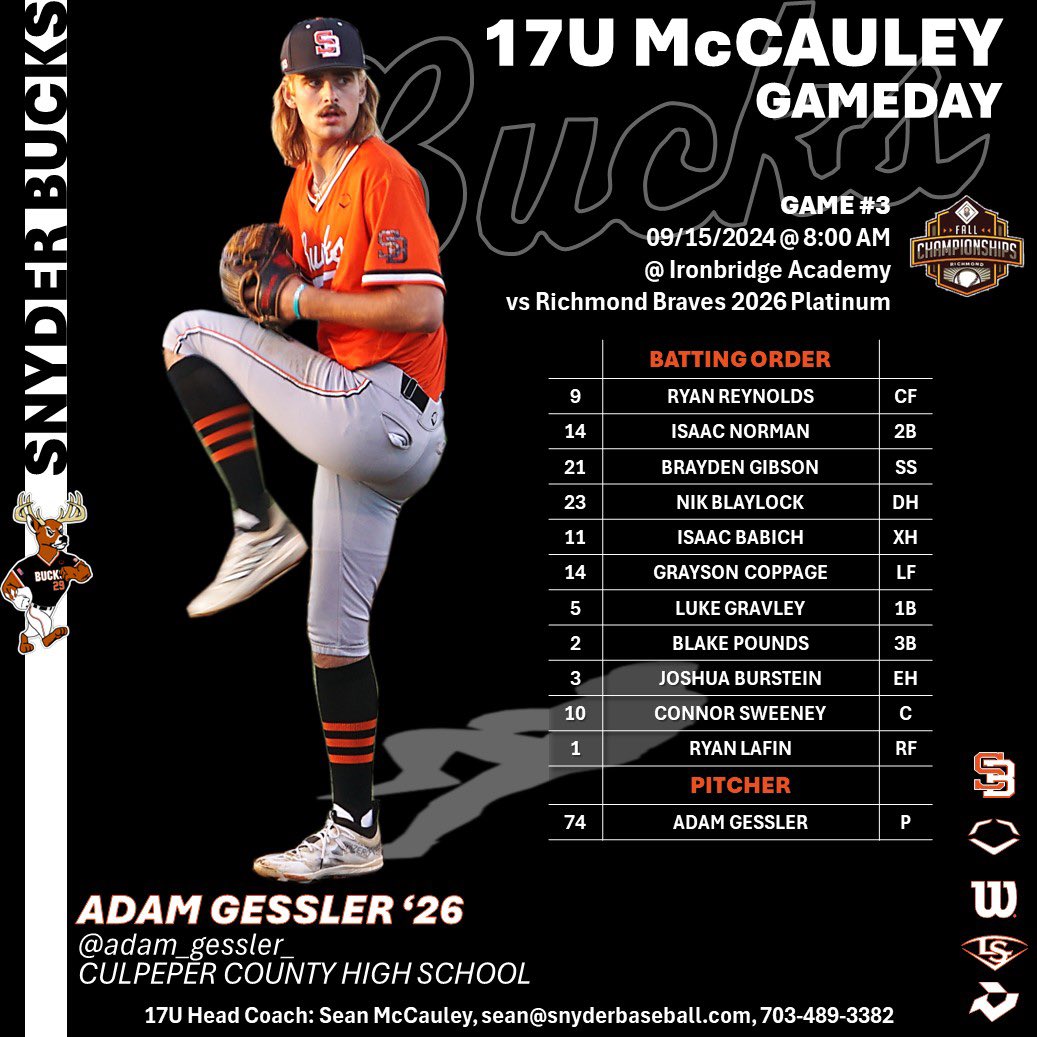 SNYDER BUCKS 17U McCAULEY.
Here’s our lineup for Game 3 at the @PrepBaseMAS Fall Championship. ‘26 Adam Gessler <a href="/adam_gessler_/">Adam Gessler</a> has the pearl for game 3 and we get underway at 8 AM at Ironbridge Academy. 
Good luck BUCKS!!!
🦌⚾️🦌
