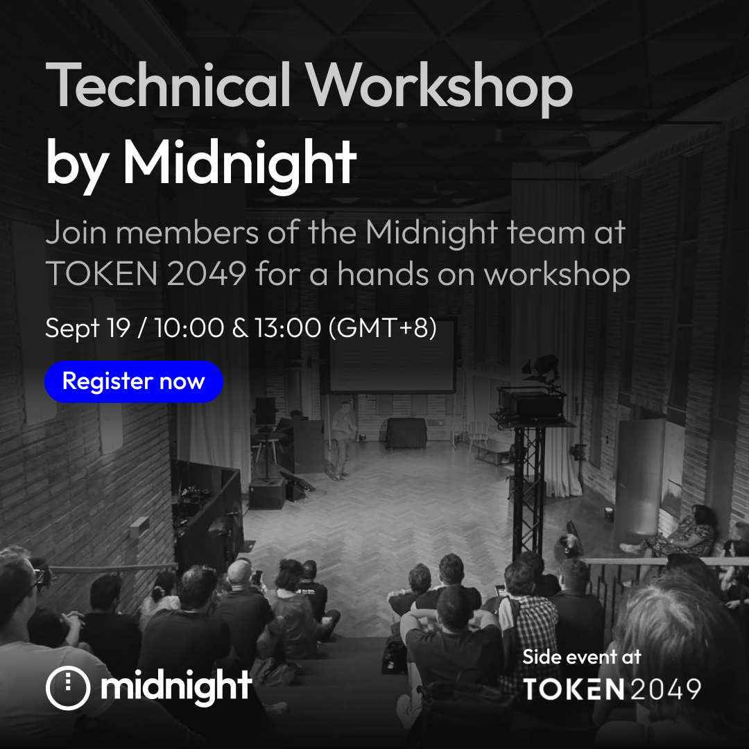 Join Midnight's Head of Product &amp; DevRel Lead for a technical workshop that explores how Midnight uses zero-knowledge (ZK) proofs to offer data protection solutions, and enables regulatory compliance.

Two chances to join: 10:00 &amp; 13:00 (GMT+8)
👉 45047878.hs-sites.com/token-2049-reg…
