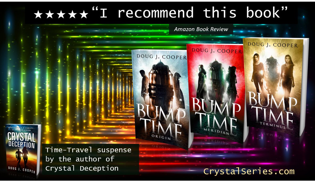 ★★★★★ “Excellent writing and concepts!”
BUMP TIME ORIGIN
Time-travel Suspense by the author of Crystal Deception
Amazon: amazon.com/gp/product/B07…
Author Page: crystalseries.com
#timetravel #ian1 Kindle