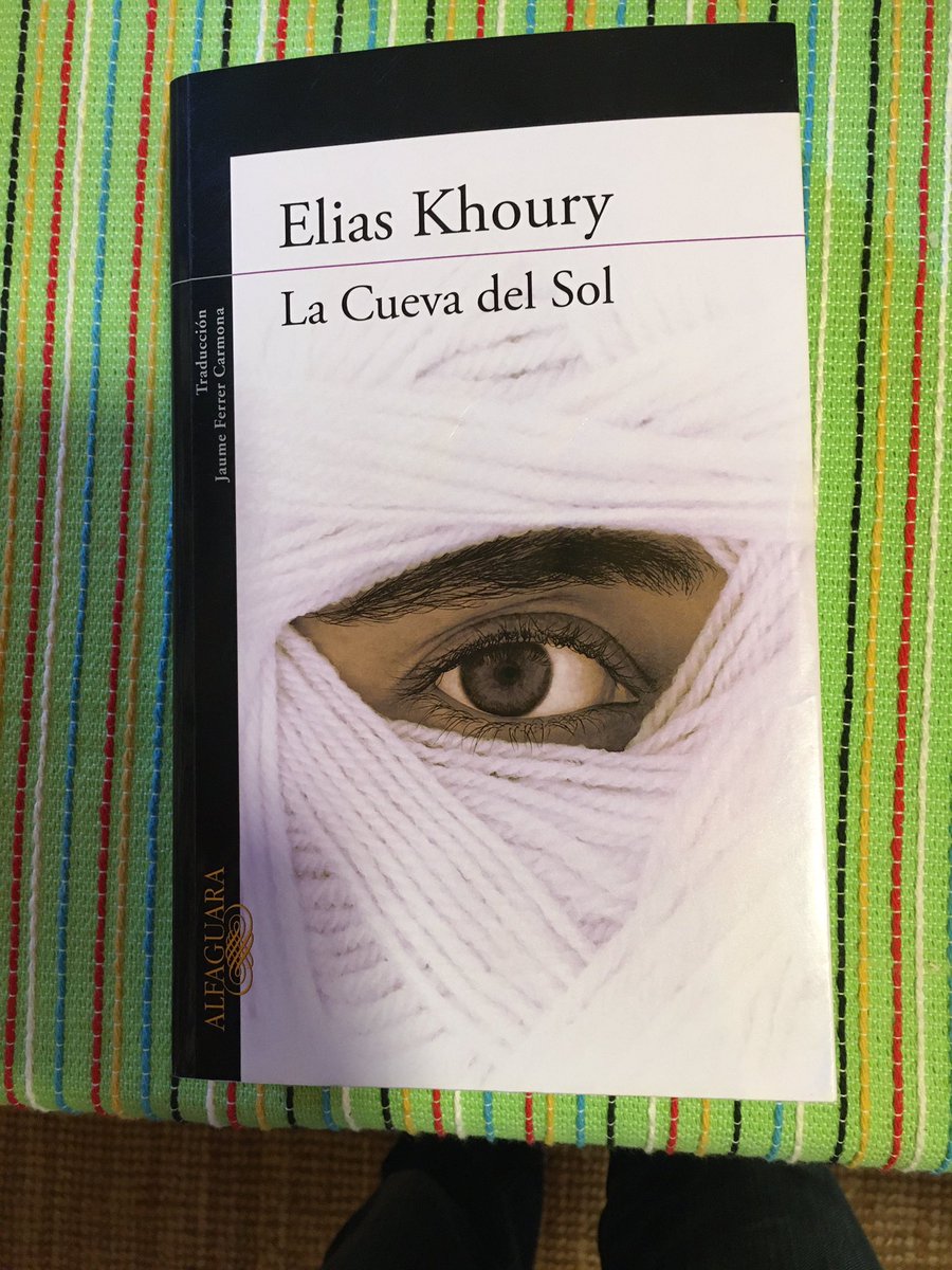 Luz Gómez (@luzgomezgar) on Twitter photo Un día aún más triste. Ha fallecido Elias Khoury, quizá el mayor novelista árabe de las últimas décadas. Y quién mejor trasladó la historia viva del Líbano y Palestina a la narrativa. Su obra maestra “La Cueva del Sol” es impredecible para comprender la Nakba. Un día aún más triste. Ha fallecido Elias Khoury, quizá el mayor novelista árabe de las últimas décadas. Y quién mejor trasladó la historia viva del Líbano y Palestina a la narrativa. Su obra maestra “La Cueva del Sol” es impredecible para comprender la Nakba.