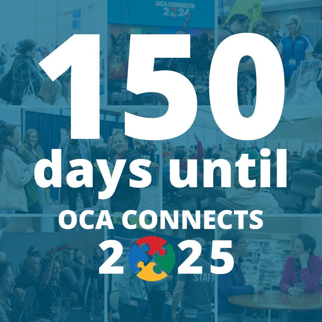 Only 150 days until the OCA Connects 2025 Conference! We will be at the Hilton Markham Suites Conference Centre from February 12-13, 2025. Mark your calendars - Early Bird registration opens November 1, 2024! For more information, visit our website!