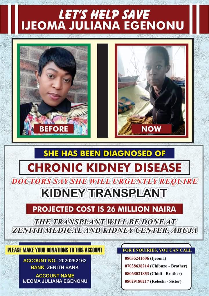 IjRich007's tweet photo. Good day everyone, 
This is Ijeoma Juliana Egenonu, my 2 kidneys have failed me. 
Please I need urgent help to raise funds for my kidney transplant that will be done here in Abuja.

Please, no amount is too small. May God bless you as you support me, amen. https://t.co/aU9j8jxoYO
