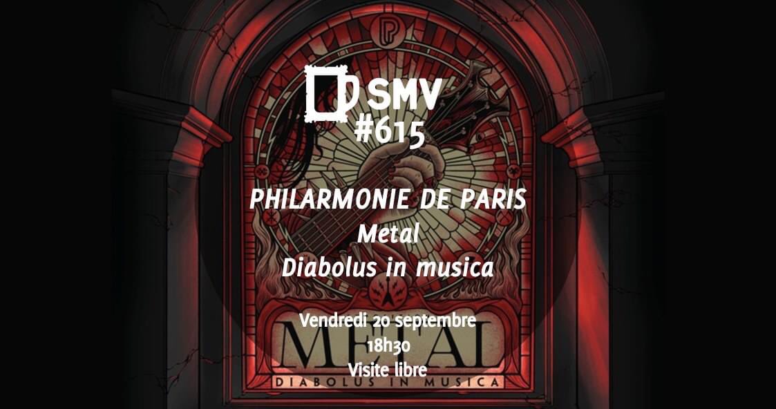 [#SMV615] 📅 #AvosAgendas !
Ce vendredi 20/09 à 18h30, venez vibrer avec nous à la <a href="/philharmonie/">Philharmonie de Paris</a> pour l’exposition “Metal, Diabolus in Musica” ! 🎸🤘
🔎+ d’infos : fb.me/e/BODayZ89x
#PhilharmonieDeParis #Metal #SMV #UnSoirUnMuseeUnVerre #SoifDeCulture #CultureTime