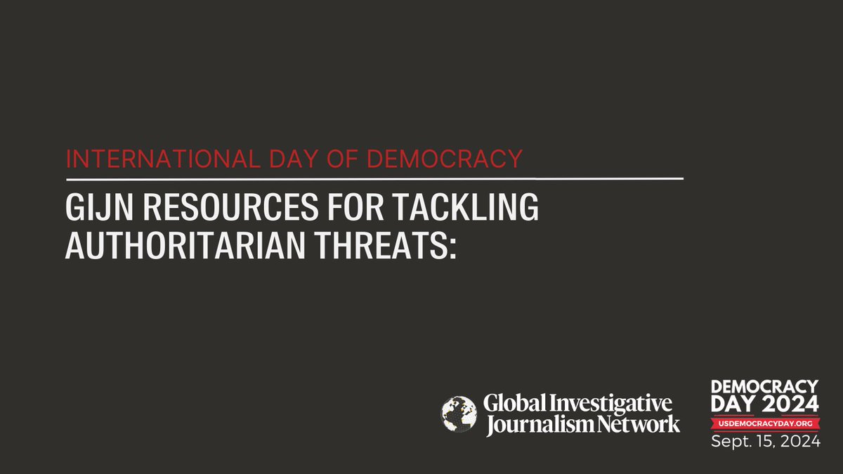 GIJN is proud to be part of <a href="/USDemocracyDay/">U.S. Democracy Day</a>, a collaborative reporting project working to increase transparency and accountability in local government.

🧵 Check out these GIJN resources for tackling authoritarian threats. 

More about #DemocracyDay: twp.ai/1EOy7i
1/4