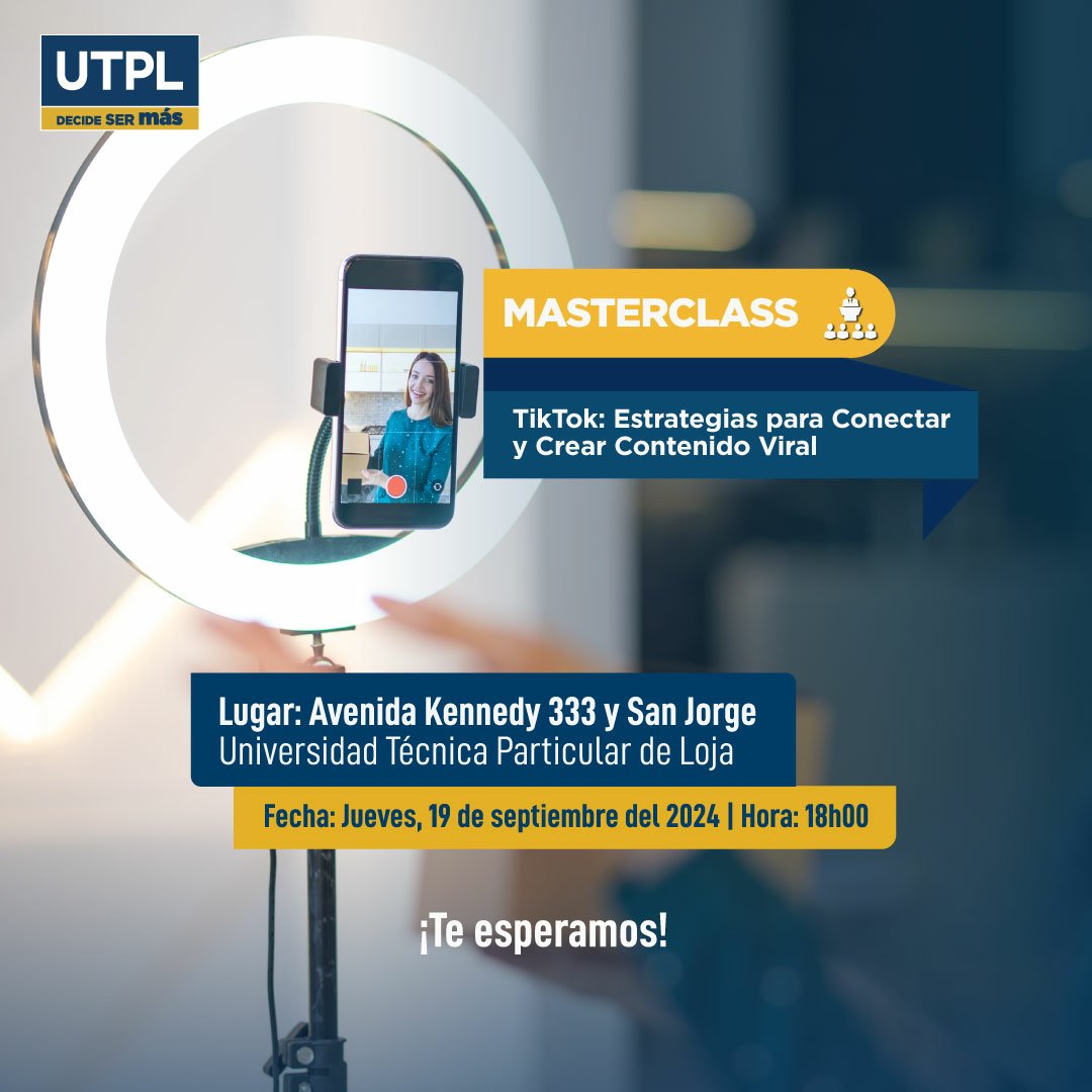 👩‍💻Tik Tok Masterclass: Estrategias para conectar y crear contenido viral.
 📌Descubre las mejores prácticas para producir contenido atractivo y viral en Tik Tok utilizando herramientas.
🗓️19 sep
🕕18h00
📍UTPL Guayaquil Kennedy
💻bit.ly/EventoGratuito…
🧾Se otorgará certificado