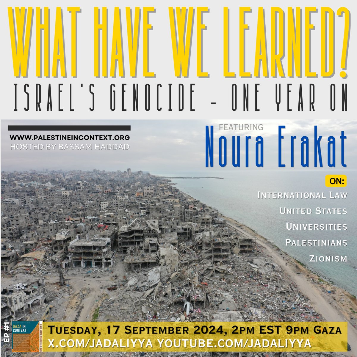 Jadaliyya (@jadaliyya) on Twitter photo Join our first edition of “What Have We Learned?” after one year of Israel’s Genocide with Noura Erakat @4Noura, hosted by Bassam Haddad <a href="/4Bassam/">Bassam Haddad</a>. Scholars, journalists, activists, and authors select 5 themes/topics and analyze what we have learned about them in ~ 35-40 minutes. Join our first edition of “What Have We Learned?” after one year of Israel’s Genocide with Noura Erakat @4Noura, hosted by Bassam Haddad <a href="/4Bassam/">Bassam Haddad</a>. Scholars, journalists, activists, and authors select 5 themes/topics and analyze what we have learned about them in ~ 35-40 minutes.