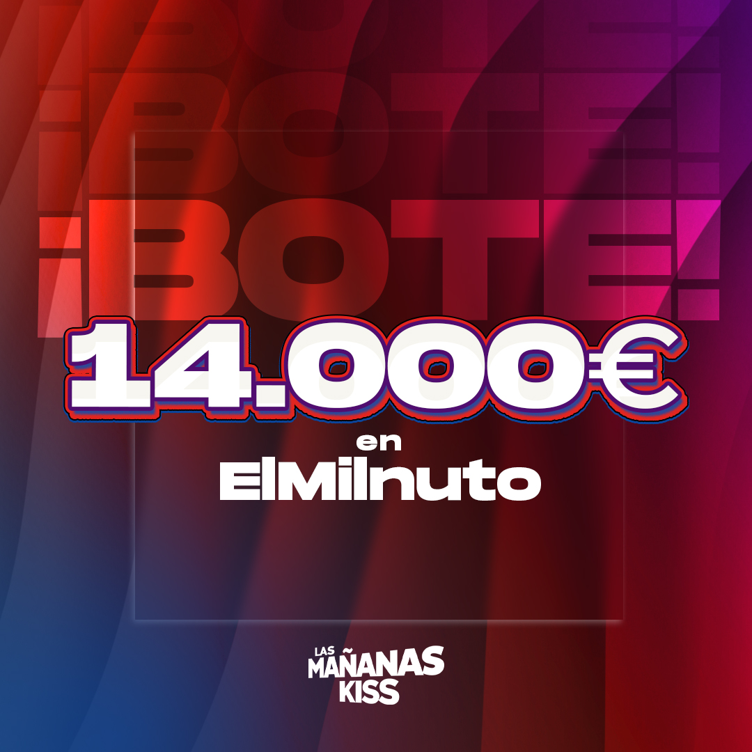 🤑🤑🤑🤑🤑🤑🤑🤑🤑🤑🤑
14.000€ de BOTE en el #Milnuto
🤑🤑🤑🤑🤑🤑🤑🤑🤑🤑🤑

Necesitamos 10 respuestas correctas en 1 minuto. No es fácil, pero tampoco imposible. ¡Ya hemos repartido un total de 225.250€!

Mañana lunes, a las 08:45 y 09:45, dos oyentes de Las Mañanas KISS
