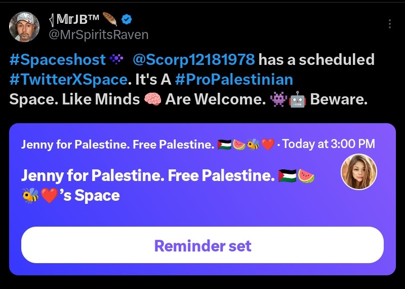 MrSpiritsRaven's tweet photo. 3PM Today, #Sunday Join #Spaceshost  @Scorp12181978 for an informative #AntiHate #ProPalestinian #TwitterXSpace #Respect #Kindness EXPECTED. https://t.co/SucyKMhF2N