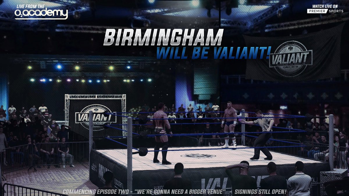We're back and we're growing!

VALIANT Wrestling is returning for episode 2! Tune in Live from our new home at the o2 academy in Birmingham on PREMIERsports TV. 

Signings are still open! - Enquire within.