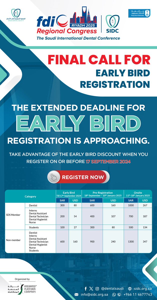 DentalSaudi's tweet photo. 📣 FDI Regional Congress-SIDC 2025
Last 3 Days of Early Bird Registration

🛑🛑 Register Now

✨FDI Regional Congress-SIDC 2025
📅 16-18 January 2025
📍 Riyadh International Convention and Exhibition Centre 

🔗for registration: https://t.co/UgjRAbLn1w

🔗for membership registration: https://t.co/WcSxFCc8EA

🔗for more information: https://t.co/QRcJgrZAGS

✨ for any questions contact us:
📞 Call: 966114677743
💬WhatsApp: 966114677743
📧 Email: info@sidc.org.sa