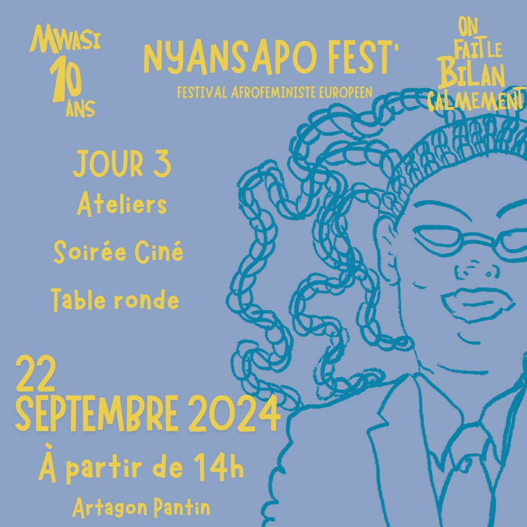 MwasiCollectif's tweet photo. NYANSAPO FEST' 2024 - PROGRAMME DU JOUR 3 - 22 SEPT à Artagon Pantin

Pour le dernier jour du festival, des ateliers, une soirée ciné et une table ronde de clôture. https://t.co/yD1HgpRKgh