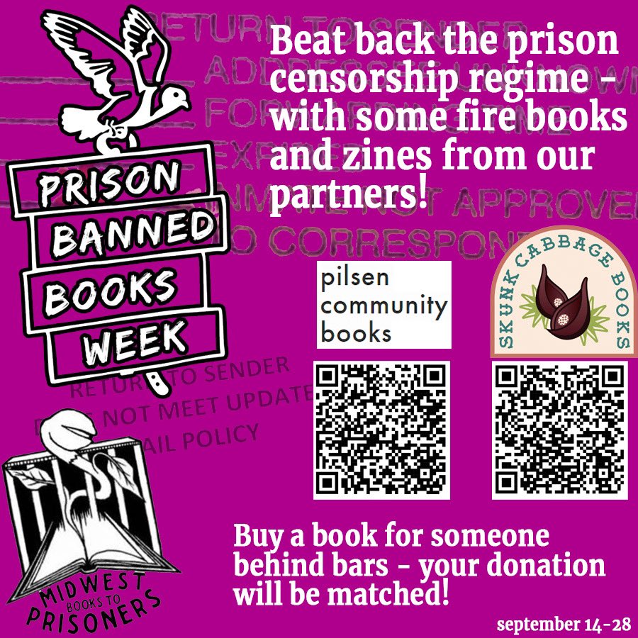 Beat back the prison censorship regime - with some fire books and zines from our partners! Buy a book for someone behind bars and your donation will be matched! 
#PrisonBannedBooksWeek