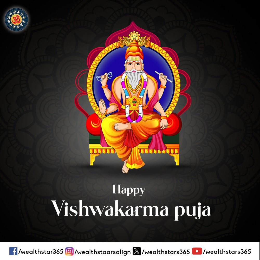 WealthStars365's tweet photo. May Lord Vishwakarma bless you with precision, creativity, and success in all your endeavors. 

On this special day, let the stars align for your prosperity and craftsmanship, guiding you towards a future full of accomplishments. https://t.co/edbEgPGtBx