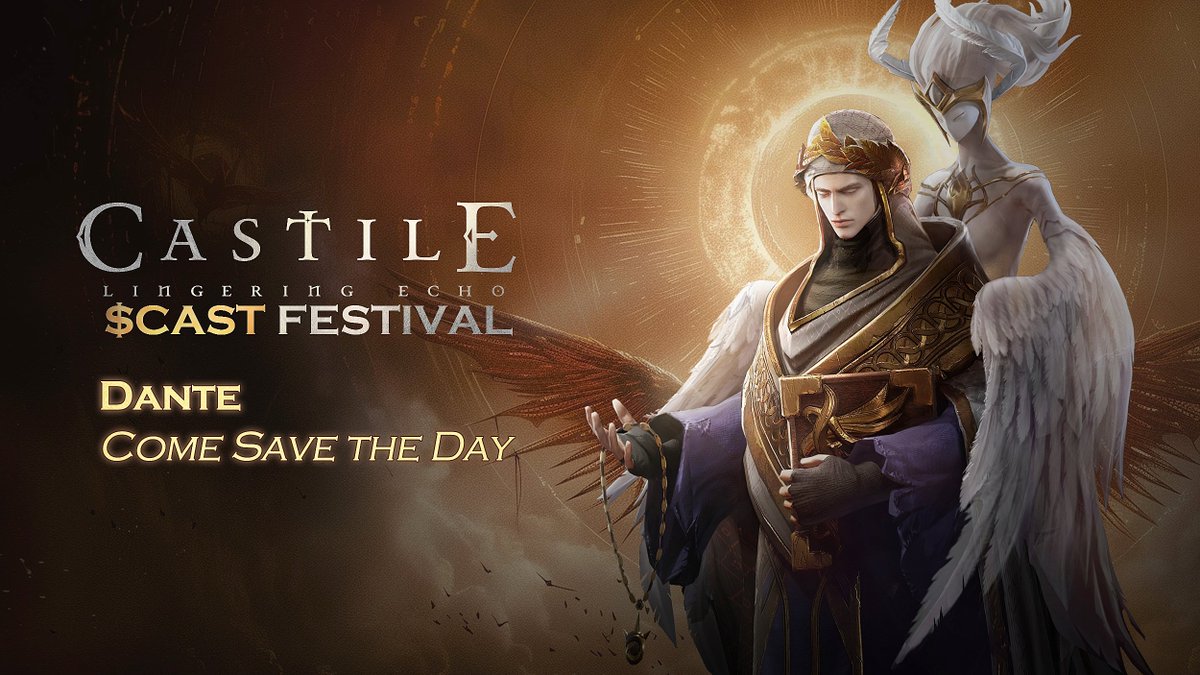 $CAST Festival II:  Dante Alighieri Joins Your Fight in #Castile

Still fear of missing damage? #Dante, the all mighty DPS from the Abyss, comes here to SAVE THE DAY. Meet Dante yourself only in #Castile Beta Test and time to level up your game!

Behold -

“I am a living conduit