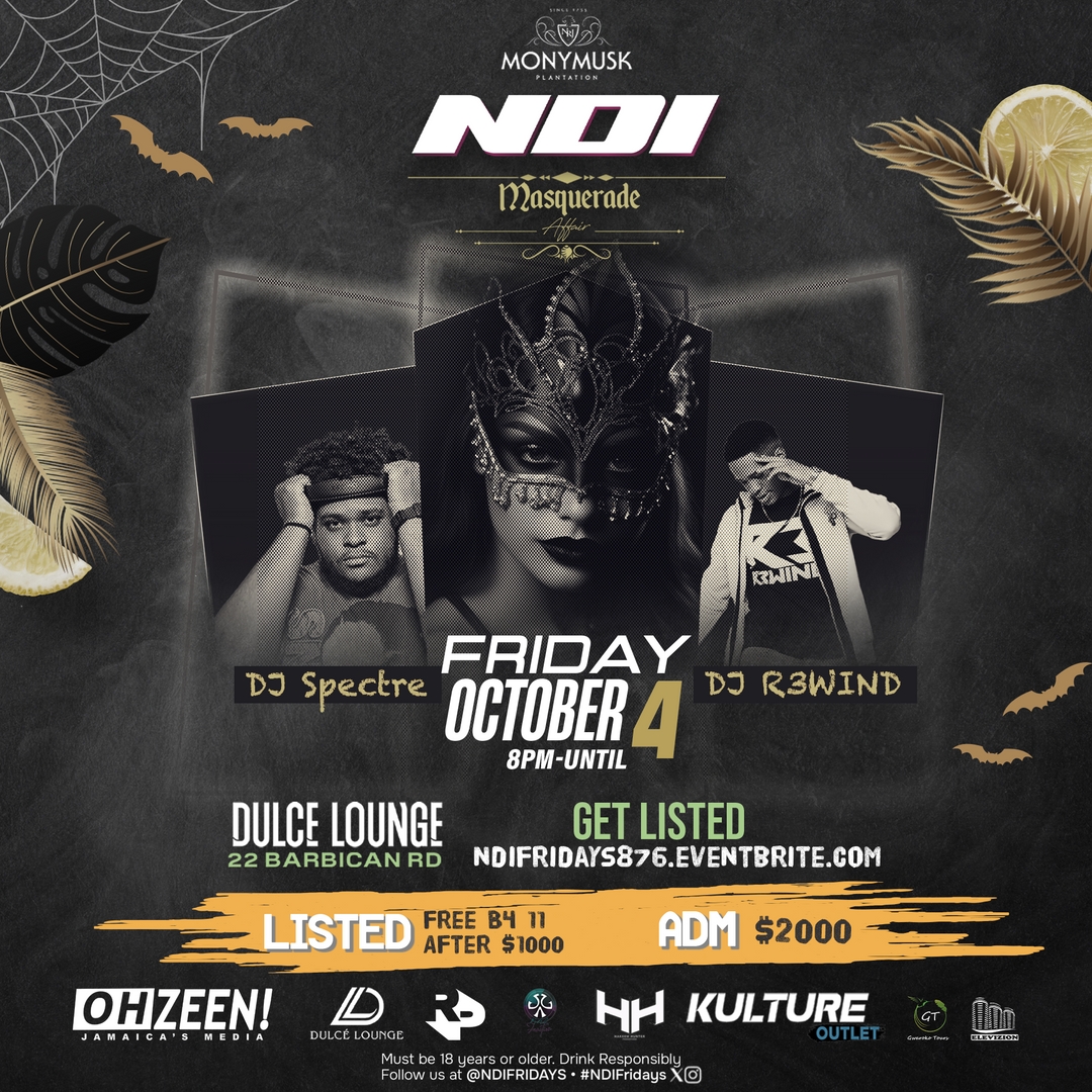 🎭 Unmask the night at #NDIMasquerade! 🌟 Join us at Dulce Lounge on Friday Oct 4, 8 PM onwards with DJ Spectre &amp; DJ R3wind! 🎧 
RSVP: ndifridays876.eventbrite.com  🎟️ Listed Free before 11 PM! 🖤 
#NDIFridays #MasqueradeParty
