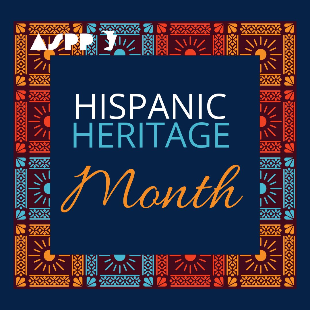 🌟 Join ASPP in Celebrating Hispanic Heritage Month! 🌟

From September 15th to October 15th, we honor the rich cultures, histories, and contributions of Hispanic and Latino communities. Let’s celebrate and learn together!