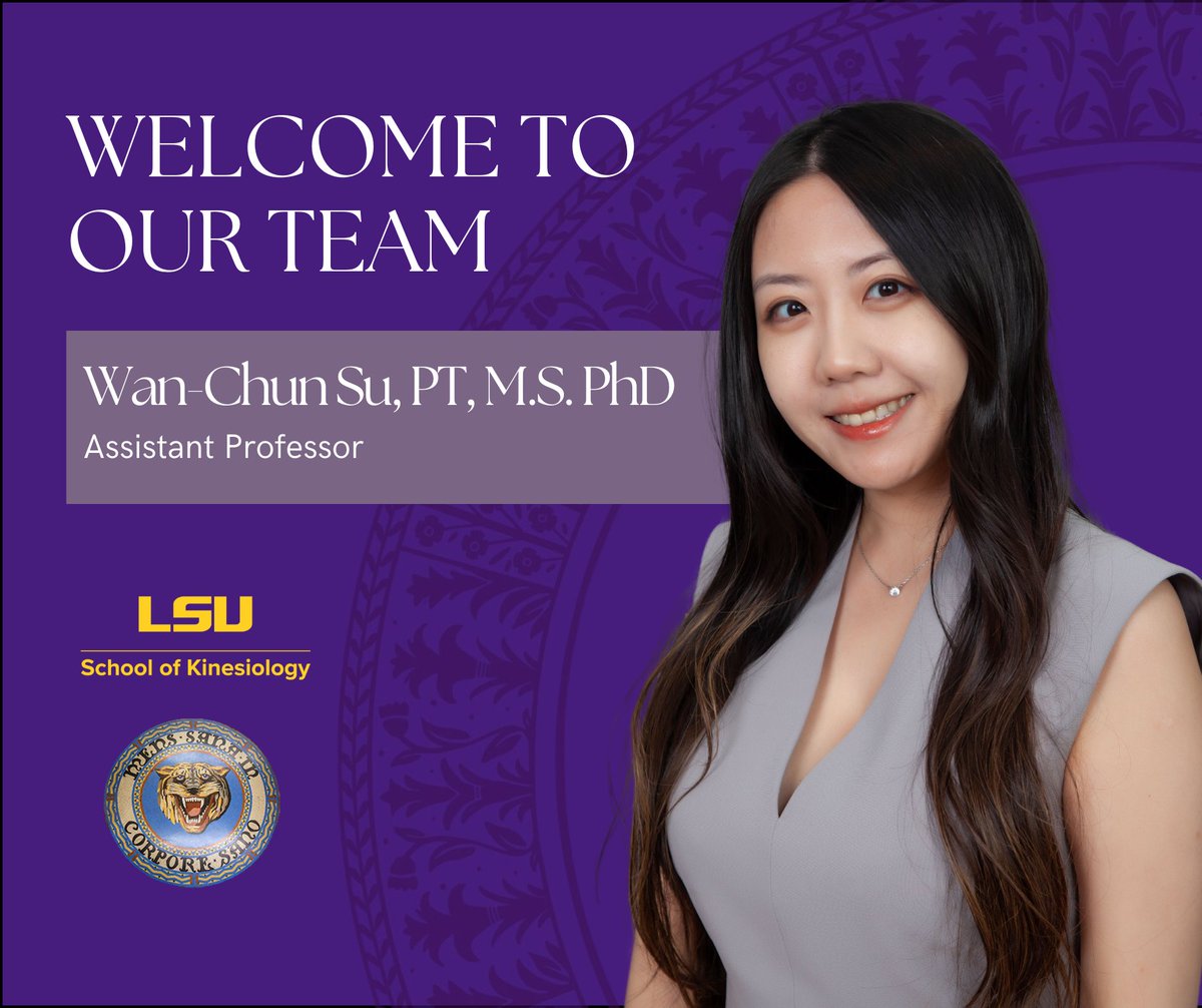 We are proud to welcome, Dr. Wan-Chun Su to the LSU School of Kinesiology as an Assistant Professor of Motor Behavior. We are proud to have you on our team! 
Learn more about Dr. Su at lsu.edu/.../faculty_li…

#WeBuildTeamsThatWin #GeauxChangeLives #YourPlaceForSportandHealth