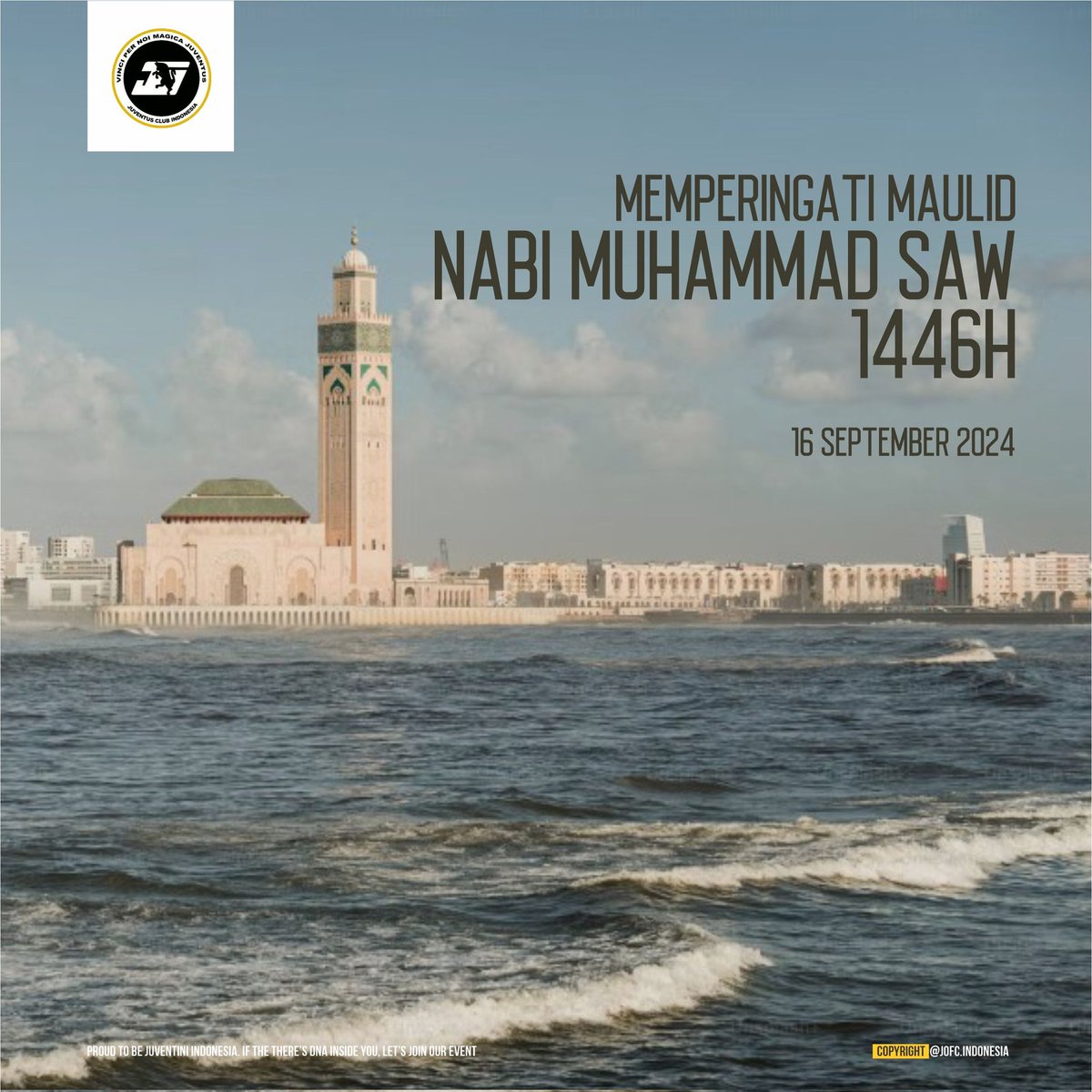 JCIndonesia's tweet image. Selamat Memperingati Maulid Nabi Muhammad SAW

Mari kita bersama-sama mengambil hikmah dari kehidupan Nabi menjadi  pribadi yang lebih baik. 

#maulidnabi #maulidnabimuhammadsaw #jcindonesia #jofcindonesia #juventusclubindonesia #juventiniindonesia
