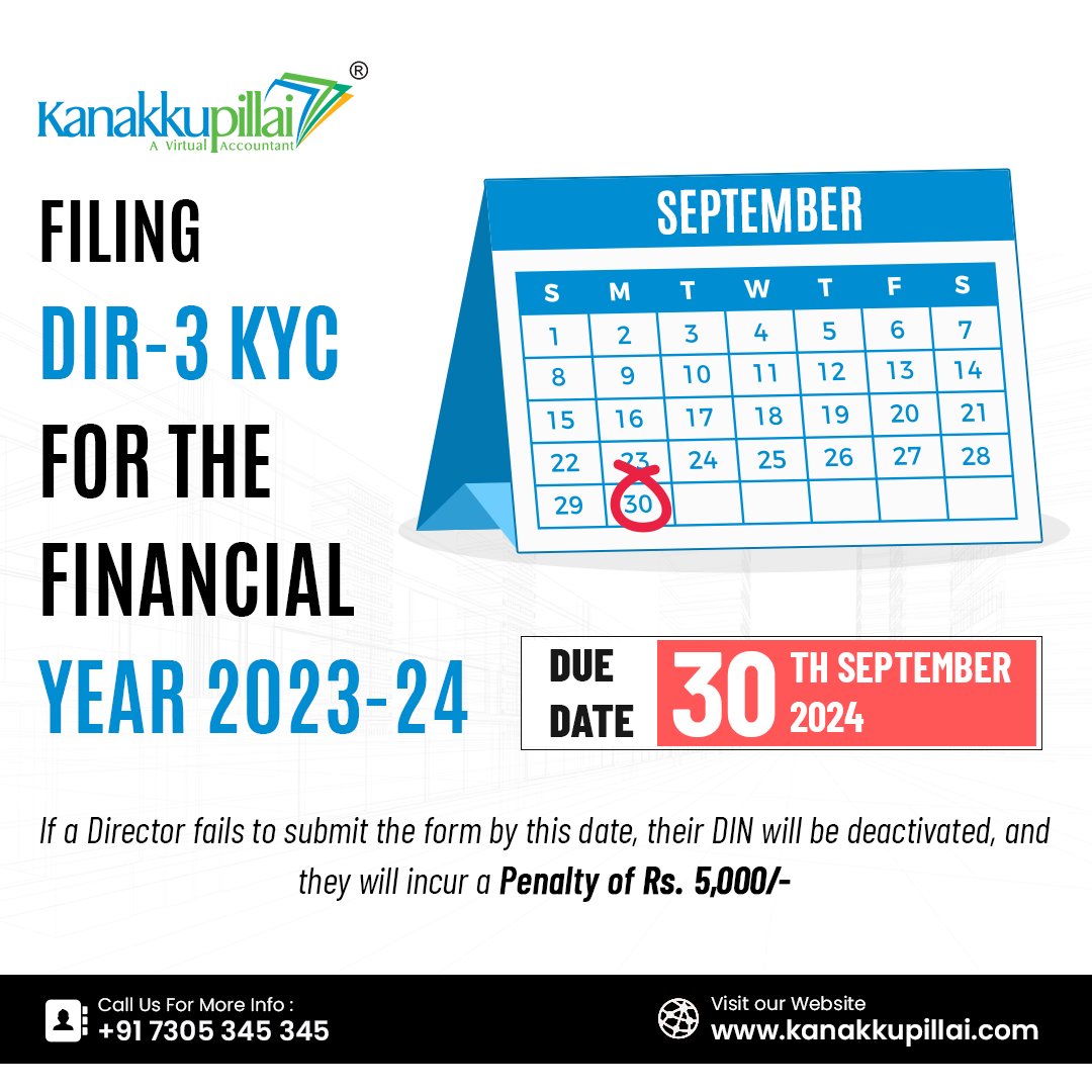 Kanakkupillai7's tweet image. Mark your calendars 🗓️ The due date to file your DIR-3 KYC for the financial year 2023-24 is fast approaching on 30th September 2024.⏳Take action now and ensure your company&apos;s compliance is up to date. 📝
#kycfiling #dir3kycfiling #DIR3KYCDeadline #filingdeadline #Kanakkupillai