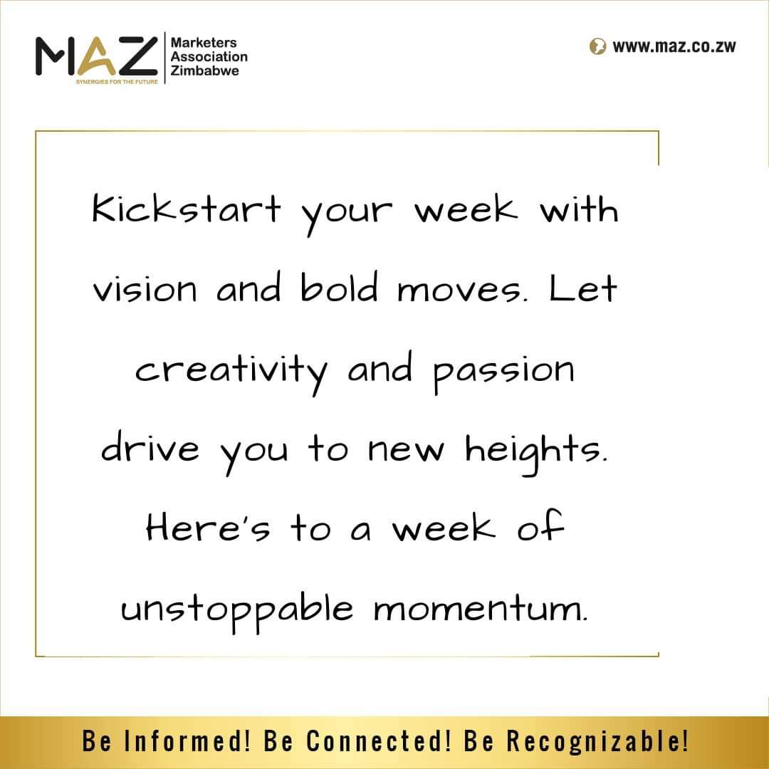 MarketersZim's tweet photo. Embrace the week ahead with fresh ideas and fearless ambition. Let your creativity and passion shape your path to success. 

#MondayMotivation #MarketingExcellence https://t.co/REcVnO4lPu