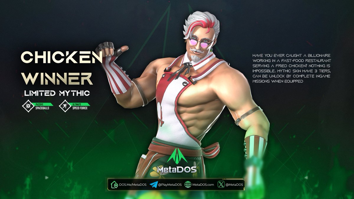 MetaDOS's tweet image. LIMITED MYTHIC - CHICKEN WINNER ✨ ✨ ✨   

💵 Unlock the legendary limited edition outfit made just for Karen! 🌟  

🧐 Ever imagined a billionaire flipping fried chicken in a fast-food joint? With our Mythic Skin, it’s all possible! This outfit has 3 Tiers and can be unlocked…