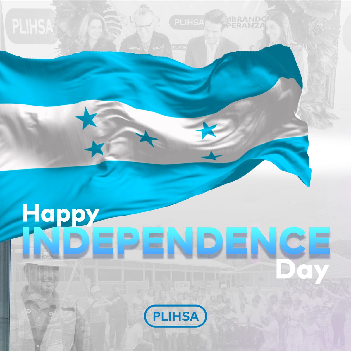 PLIHSA celebrates Honduran Independence Day by honoring our commitment to the country's future.🇭🇳​
​
As a Honduran company, we are dedicated to contributing to national development and investing in the potential of our youth. ​
​
Happy Independence Day to all!