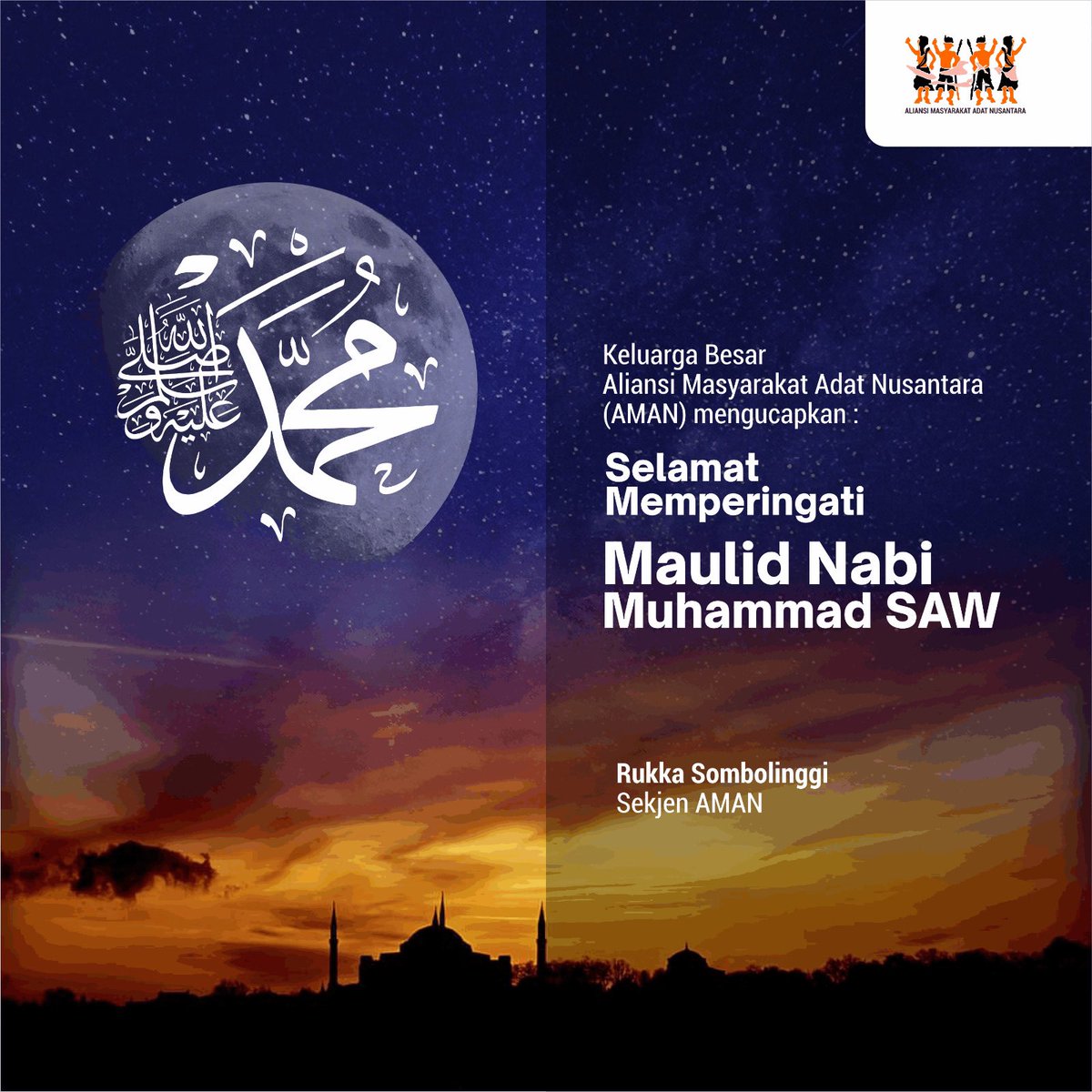 RumahAMAN's tweet image. Selamat memperingati Maulid Nabi Muhammad SAW.

#maulidnabimuhammadsaw #SahkanRUUMasyarakatAdat