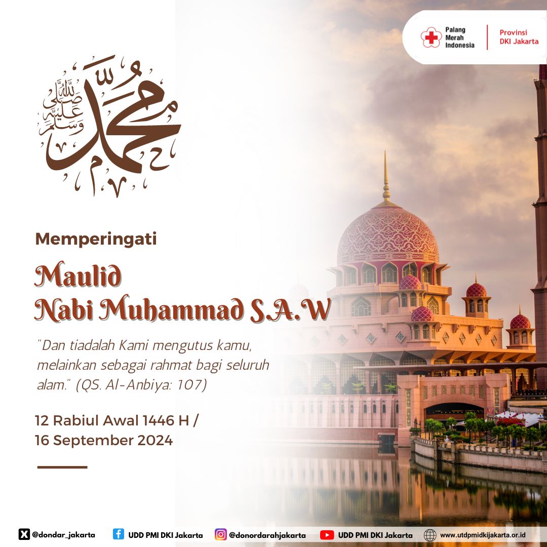 dondar_jakarta's tweet image. Selamat memperingati Maulid Nabi Muhammad SAW. Semoga kita senantiasa berada dalam lindungan dan petunjuk-Nya.

#donordarahjakarta #maulidnabimuhammadsaw
