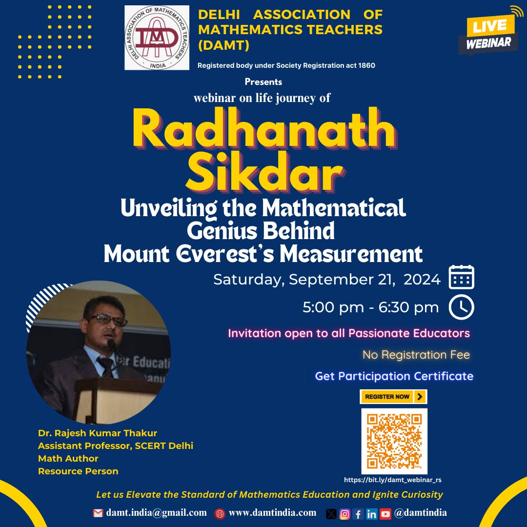 DAMT invites you to an exciting free webinar on the topic: 𝗥𝗮𝗱𝗵𝗮𝗻𝗮𝘁𝗵 𝗦𝗶𝗸𝗱𝗮𝗿 : 𝗨𝗻𝘃𝗲𝗶𝗹𝗶𝗻𝗴 𝘁𝗵𝗲 𝗠𝗮𝘁𝗵𝗲𝗺𝗮𝘁𝗶𝗰𝗮𝗹 𝗚𝗲𝗻𝗶𝘂𝘀 𝗕𝗲𝗵𝗶𝗻𝗱 𝗠𝗼𝘂𝗻𝘁 𝗘𝘃𝗲𝗿𝗲𝘀𝘁'𝘀 𝗠𝗲𝗮𝘀𝘂𝗿𝗲𝗺𝗲𝗻𝘁 𝗿𝗲𝗴𝗶𝘀𝘁𝗲𝗿 here: forms.gle/icRH3fmjHEzAN6…