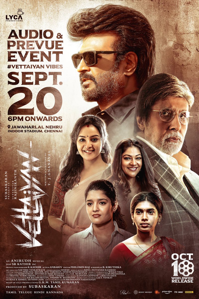 Lyca Productions (@lycaproductions) on Twitter photo Mark your calendars! 🗓️ The VETTAIYAN 🕶️ Audio & Prevue event is happening on Sept 20 at 📍 Nehru Stadium, 6 PM onwards. Get set for a star-studded evening! 🤩
#Vettaiyan 🕶️ Releasing on 10th October in Tamil, Telugu, Hindi & Kannada!
<a href="/rajinikanth/">Rajinikanth</a> <a href="/SrBachchan/">Amitabh Bachchan</a> <a href="/tjgnan/">Gnanavel</a> Mark your calendars! 🗓️ The VETTAIYAN 🕶️ Audio & Prevue event is happening on Sept 20 at 📍 Nehru Stadium, 6 PM onwards. Get set for a star-studded evening! 🤩
#Vettaiyan 🕶️ Releasing on 10th October in Tamil, Telugu, Hindi & Kannada!
<a href="/rajinikanth/">Rajinikanth</a> <a href="/SrBachchan/">Amitabh Bachchan</a> <a href="/tjgnan/">Gnanavel</a>
