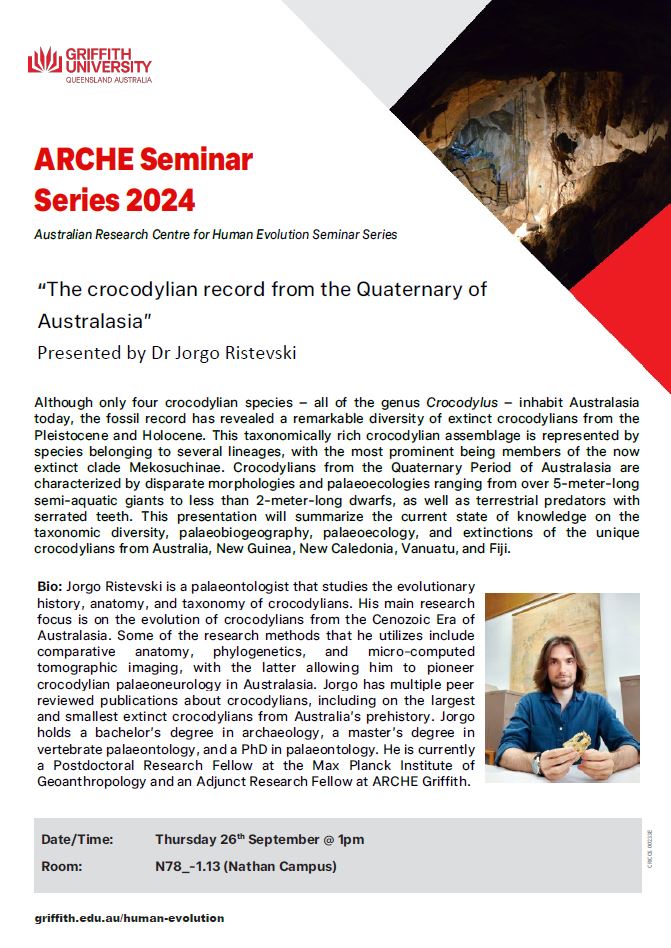 Our next seminar will be presented by Dr Jorgo Ristevski: “The crocodylian record from the Quaternary of Australasia.” For details: griffith.edu.au/australian-res…