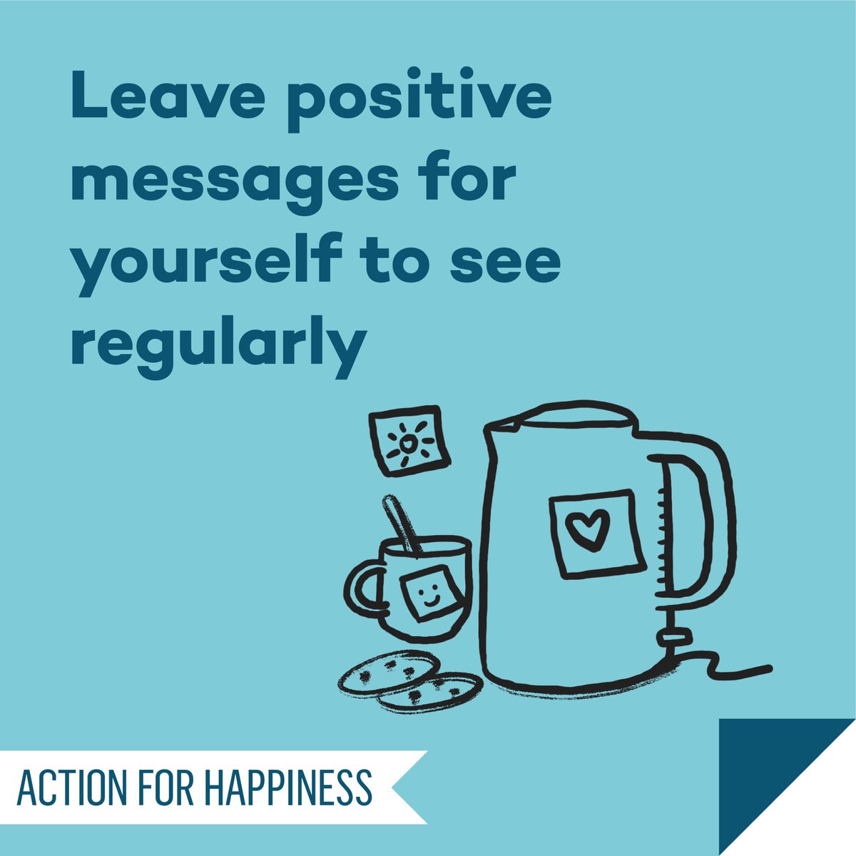 Self Care September - Day 16: Leave positive messages for yourself to see regularly actionforhappiness.org/self-care-sept… #SelfCareSeptember