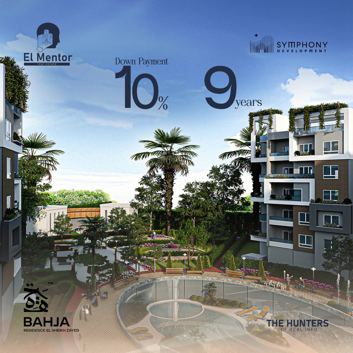 بمقدم 10% وتقسيط يوصل ل 9 سنين !
أمتلك وحدتك في قلب الشيخ زايد
في كمبوند Bahja Sheikh Zayed
من شركة Symphony Development 
أهتمت شركة Symphony بتوفير كل سبل الراحة
تقدر دلوقتي تحجز وحدتك
اكتبلنا كومنت وفريقنا هيتواصل معاك بالتفاصيل
#thehuntersofrealinfo
#elmentorrealestate