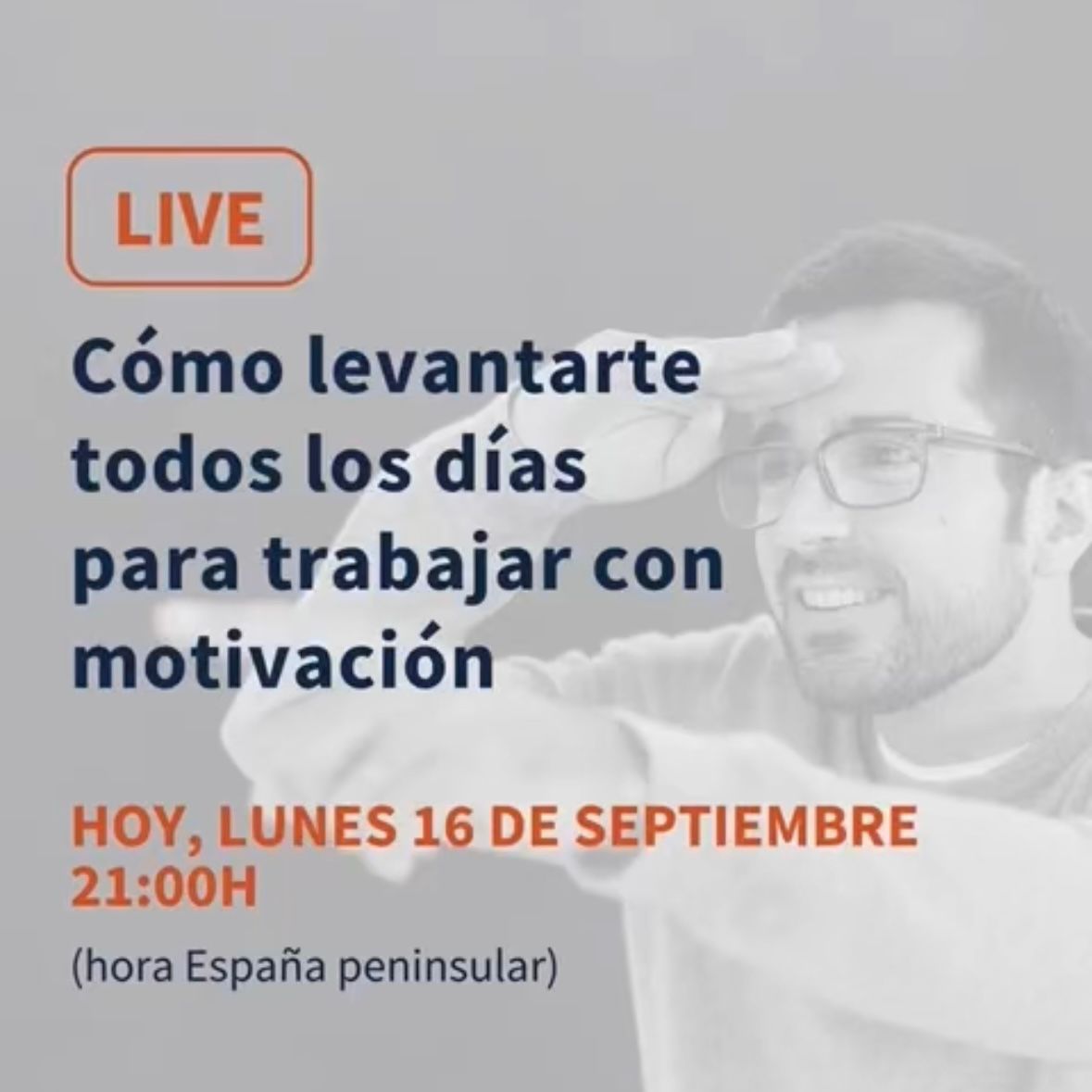 Hoy lunes 16 de septiembre a las 21:00 (España) me conectaré para impartir el live “Cómo levantarte todos los días para trabajar con motivación”. Voy a explicarte aquello que me hubiera encantado que alguien hubiera compartido conmigo cuando empecé mi camino. ¡Nos vemos!

#Live