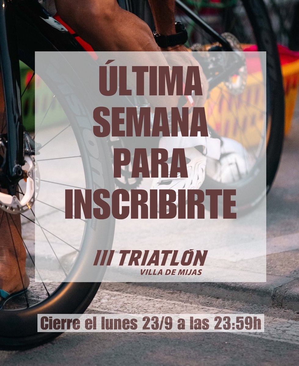 🚨 ÚLTIMA SEMANA PARA INSCRIBIRTE 🚨

🔥 El próximo lunes 23 de septiembre, a las 23:59h, cierre de inscripciones.

⚠️ NO TE QUEDES SIN DORSAL.

👉🏼 III TRIATLÓN VILLA DE MIJAS.
📍 LA CALA DE MIJAS.
🏆 XXIV CIRCUITO PROVINCIAL.
📏 SPRINT.
🏊🏻 750M.
🚴🏻‍♀️ 20K.
🏃🏻‍♂️ 5K.