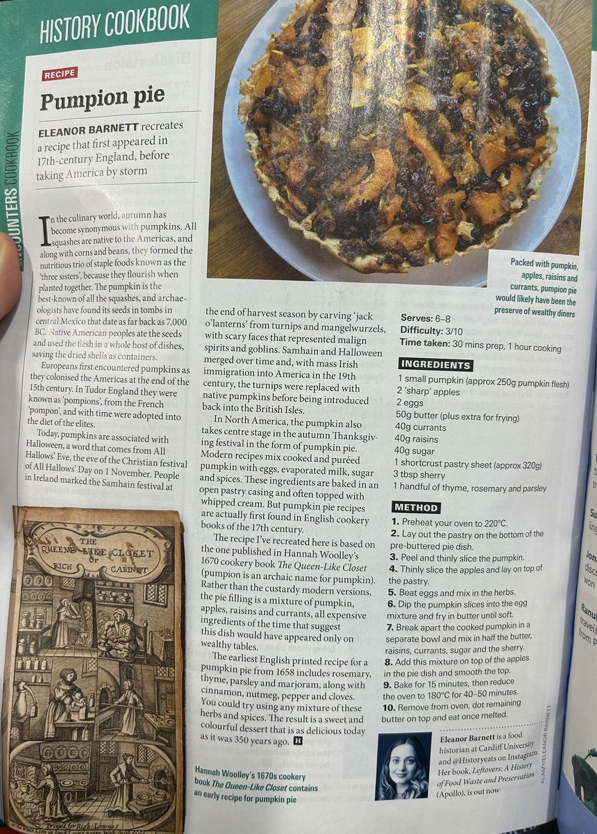 eleanorrbarnett's tweet image. It’s autumn so time for all things pumpkin! 🍂 🎃
Find my recipe for a 17th century Pumpion Pie, and its history, in this month’s BBC History Magazine @HistoryExtra ! Plus my review of @dr_neil_buttery ‘s lovely new book Knead to Know 👩‍🍳