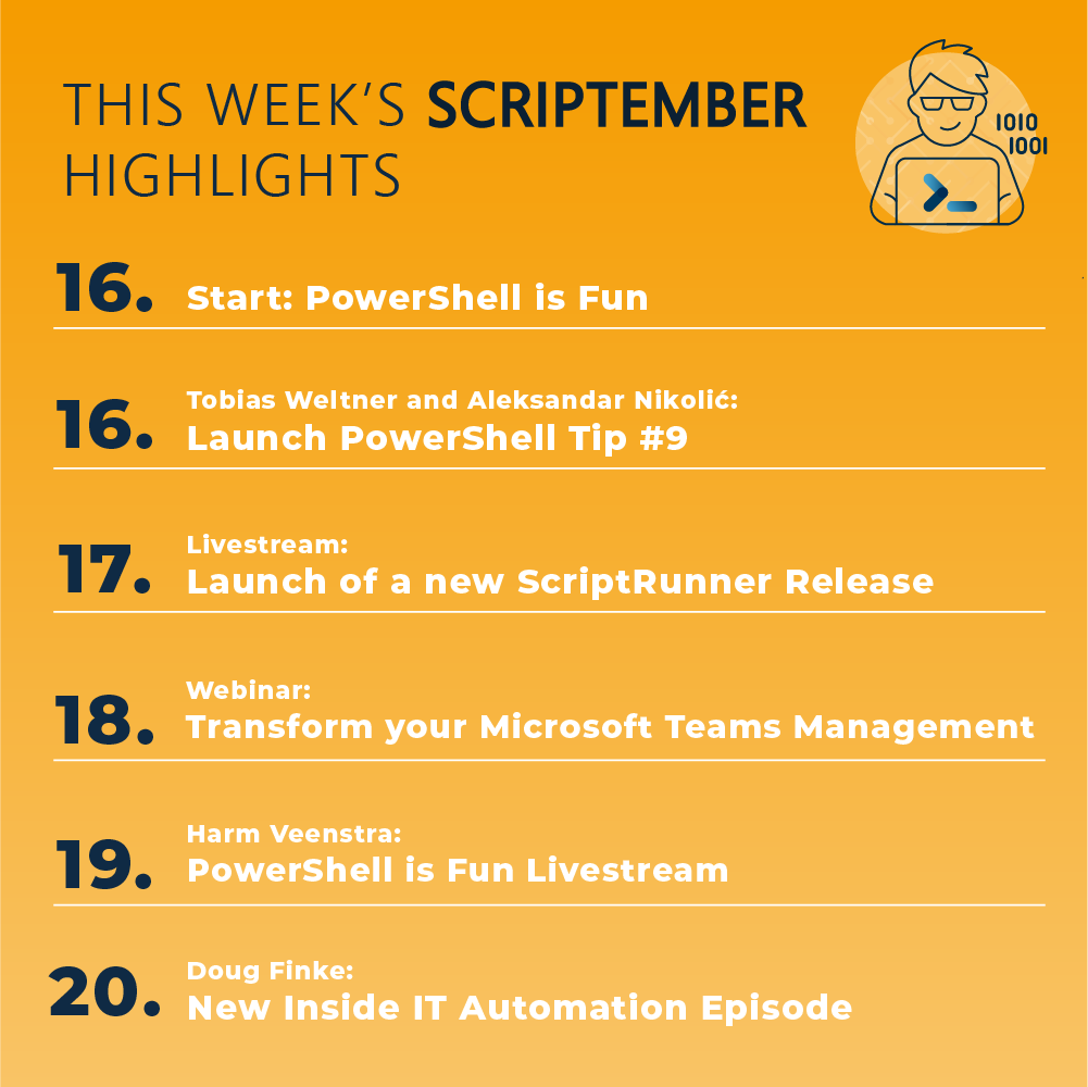 Script_Runner's tweet photo. 🌟 Scriptember: This Week's Highlights! 🌟

Exciting PowerShell events ahead! 🚀 Check out this week’s overview and mark your calendars. 🗓️ Don’t miss the challenges, webinars, and more!

🔗 Stay tuned for details: https://t.co/OodKzv3L8q

#Scriptember #PowerShell #ITAutomation https://t.co/6h8CL3Muo3