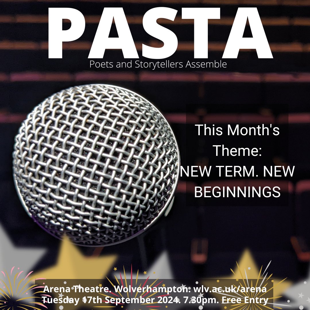 pandemonialists's tweet photo. Tomorrow evening, PASTA returns to @Arena_Theatre Wolverhampton. 1st half theme of 'new term, new beginnings', Poems &amp; stories on any subject in the 2nd. Come along to one of the friendliest open mic nights you could ever hope to find! 🙂 https://t.co/6zjk1wTsqI