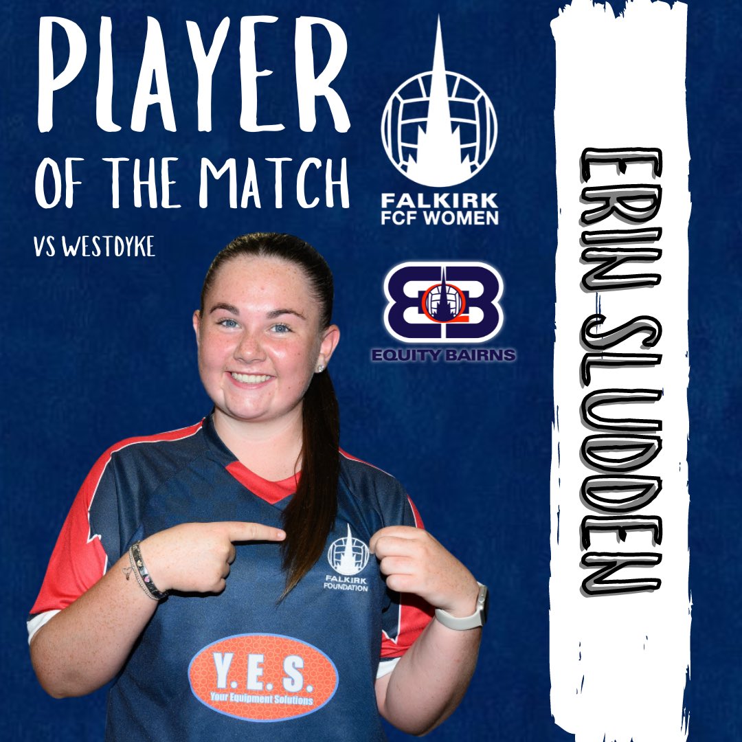 🥁 Your Player of the Match against Westdyke….

👏 Erin Sludden!

🤝 Brought to you by Equity Bairns.