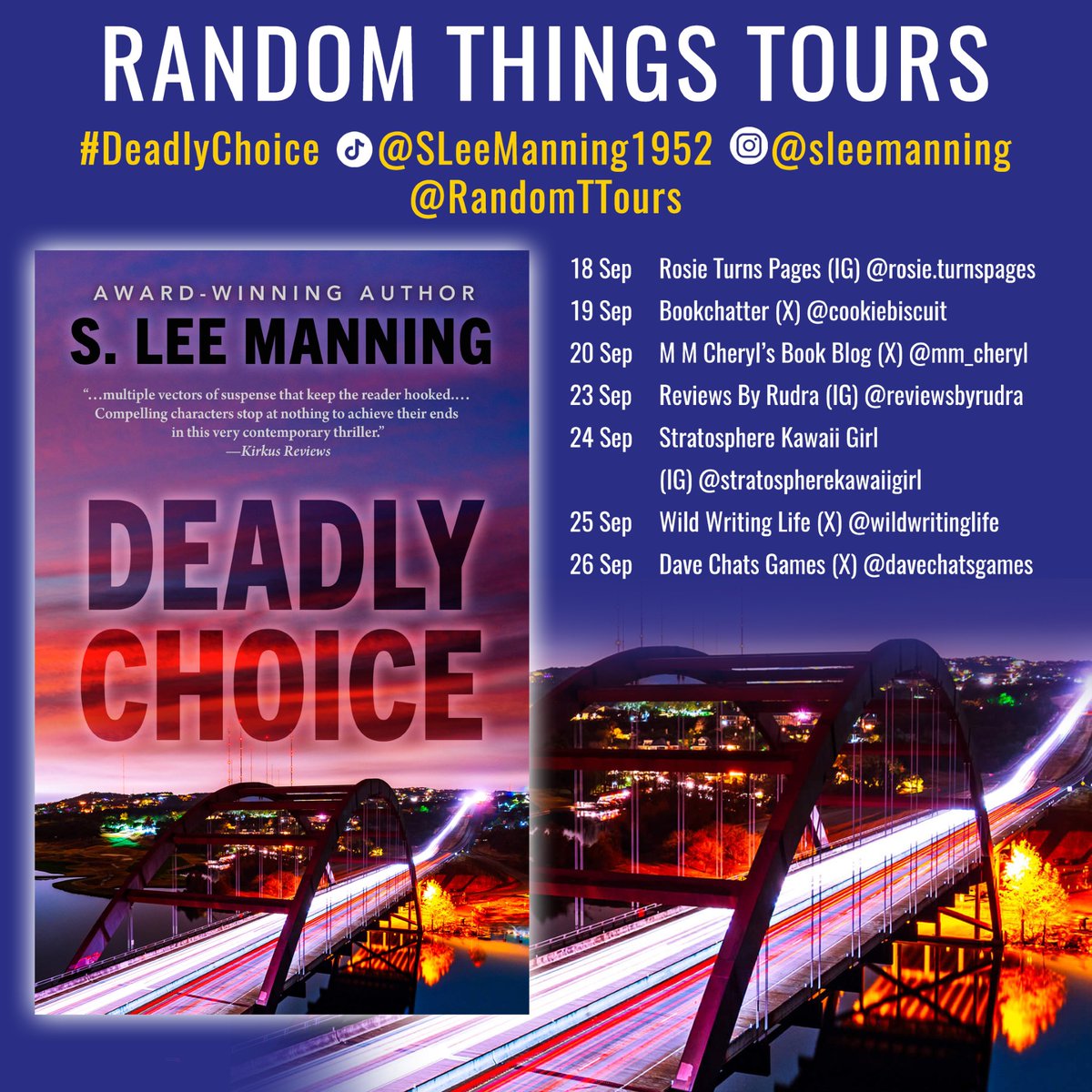 Delighted to organise this #RandomThingsTours Blog Tour for #DeadlyChoice by <a href="/SLeeManning1952/">S. Lee Manning</a> 

Begins 18 September