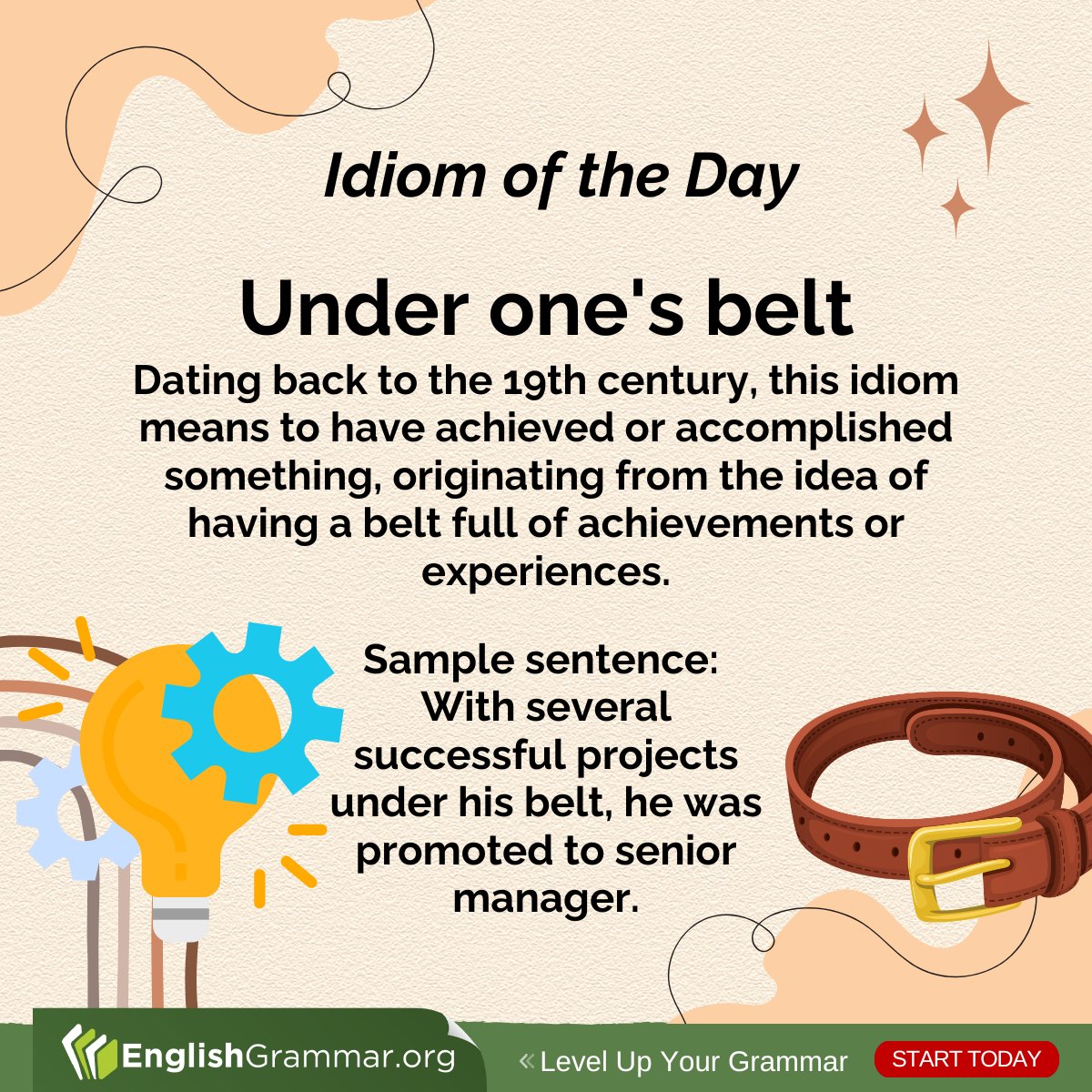 GrammarUpdates's tweet photo. Here's the idiom of the day: "Under one's belt."

#English #vocabulary #writing https://t.co/yL7xYFUF2G