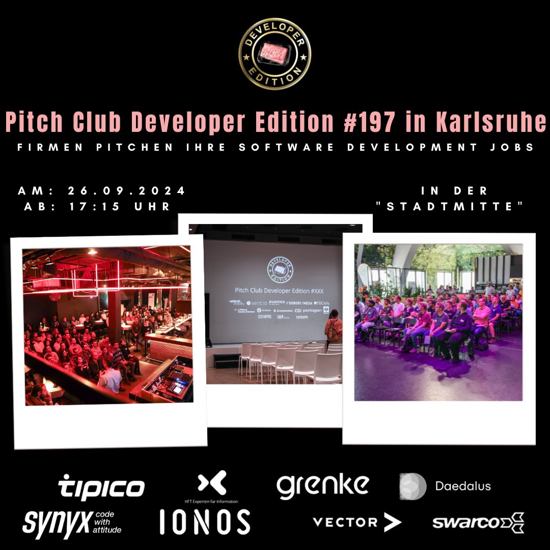 Pitch Club (@pitchclubffm) on Twitter photo The #PCDE197 is coming to Karlsruhe!
On 26 September, an event for IT talents awaits you in the "Stadtmitte". Find your next career step! Register now via: pcde.io
<a href="/Tipico_de/">Tipico</a> <a href="/synyx_ka/">synyx GmbH & Co. KG</a> <a href="/ionos_hilft/">IONOS DE Support</a> #VECTORInformatik @xft #grenke #Daedalus <a href="/SWARCO_AG/">SWARCO</a> The #PCDE197 is coming to Karlsruhe!
On 26 September, an event for IT talents awaits you in the "Stadtmitte". Find your next career step! Register now via: pcde.io
<a href="/Tipico_de/">Tipico</a> <a href="/synyx_ka/">synyx GmbH & Co. KG</a> <a href="/ionos_hilft/">IONOS DE Support</a> #VECTORInformatik @xft #grenke #Daedalus <a href="/SWARCO_AG/">SWARCO</a>