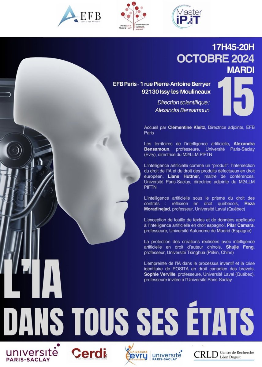 Conférence d’ouverture du <a href="/M2_PIFTN/">M2PIFTN</a> le 15 Octobre prochain à l’#EFB 
Inscription: evenium.events/l-ia-dans-tous…
<a href="/alexbensamoun/">Alexandra Bensamoun</a> <a href="/FJMOfficiel/">Faculté Jean Monnet Paris-Saclay Officiel</a> @GS_Droit_Saclay <a href="/liane_huttner/">Liane Huttner</a>