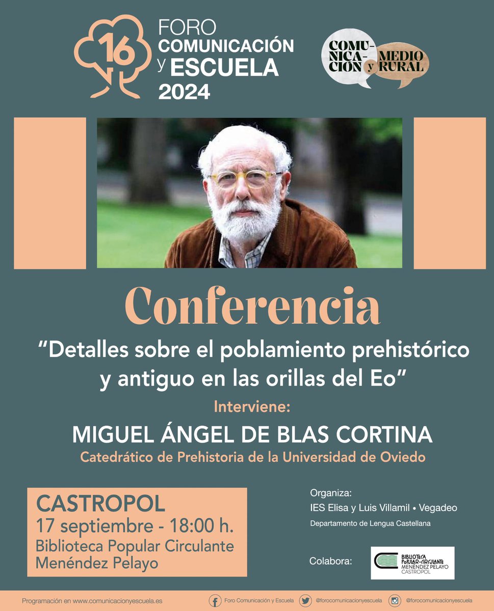 forocye's tweet image. El catedrático de Prehistoria de la Universidad de Oviedo, Miguel Ángel de Blas, impartirá una conferencia en la Biblioteca Popular Circulante Menéndez Pelayo de Castropol el martes, 17 de septiembre, a las 6 de la tarde.